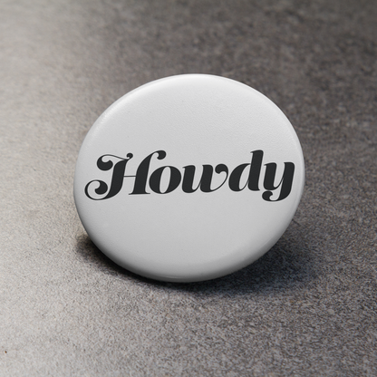 Howdy Button