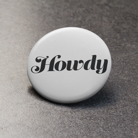 Howdy Button
