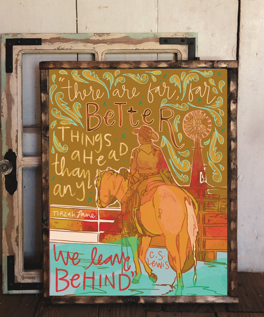 "Better Things Ahead" Western Cowgirl Art Print
